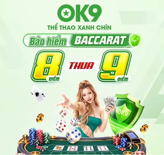 ok9-bao-hiem-cuoc-baccarat